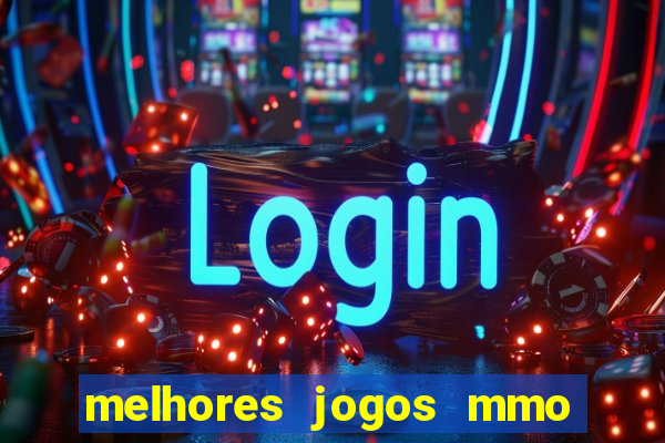 melhores jogos mmo para android